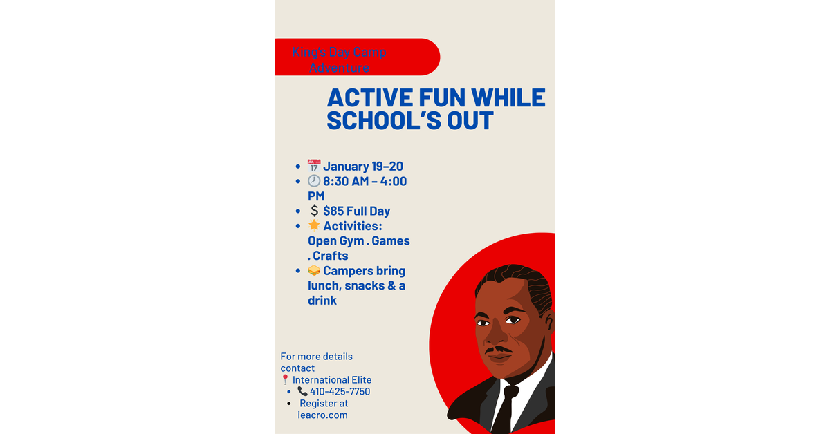 School's Out Camp - MLK